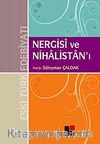 Nergisi ve Nihalistan'ı
