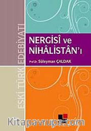 Nergisi ve Nihalistan'ı