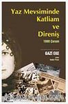 Yaz Mevsiminde Katliam ve Direniş & 1980 Çorum