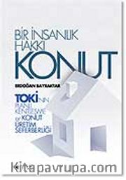 Bir İnsanlık Hakkı Konut