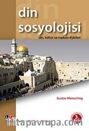 Din Sosyolojisi <br /> Din, Kültür ve Toplum İlişkileri