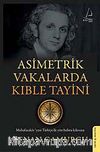 Asimetrik Vakalarda Kıble Tayini