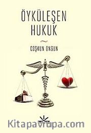 Öyküleşen Hukuk