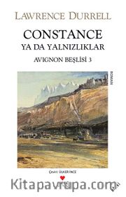 Constance Ya da Yalnızlıklar / Avignon Beşlisi 3