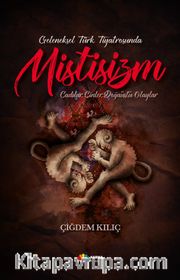 Geleneksel Türk Tiyatrosunda Mistisizm