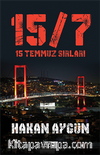 15 Temmuz Sırları