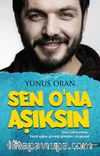 Sen O'na Aşıksın