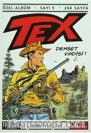 Tex - 9 / Dehşet Vadisi!