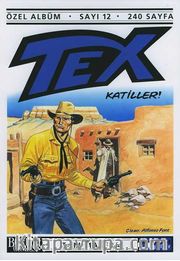 Tex - 12 / Katiller!
