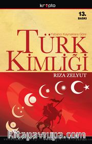 Yabancı Kaynaklara Göre Türk Kimliği