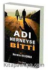 Adı Her Neyse Bitti