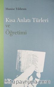Kısa Anlatı Türleri ve Öğretimi