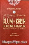 Ölüm ve Kabir Sualine Hazırlık