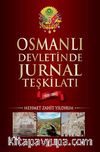 Osmanlı Devletinde Jurnal Teşkilatı