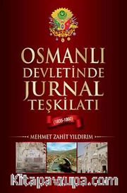 Osmanlı Devletinde Jurnal Teşkilatı