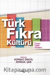 Türk Fıkra Kültürü (Tanım-Tahlil-Yöntem)