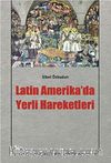 Latin Amerika'da Yerli Hareketleri
