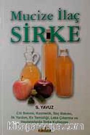 Mucize İlaç Sirke