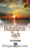Bulutların Tadı