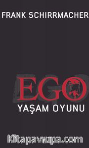 Ego Yaşam Oyunu
