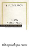 İnsan Neyle Yaşar (Karton Kapak)
