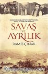 Savaş ve Ayrılık