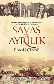 Savaş ve Ayrılık