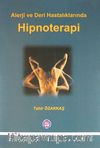 Alerji ve Deri Hastalıklarında Hipnoterapi