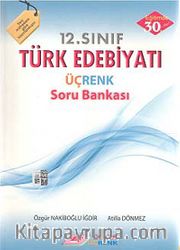 12. Sınıf Türk Edebiyatı Üçrenk Soru Bankası