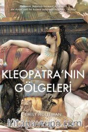 Kleopatra’nın Gölgeleri
