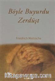 Böyle Buyurdu Zerdüşt