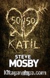 50/50 Katil