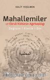 Mahallemiler ve Ebruli Kültürün Ağırbaşlılığı & Değişim, Kimlik, Din