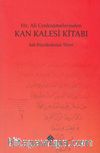 Hz. Ali Cenknamelerinden Kan Kalesi Kitabı