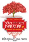 Sözler'den Dersler - IV (On Beşinci - On Yedinci Sözler)