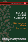 Kuyruklu Bir Yıldız Altında İzdivaç
