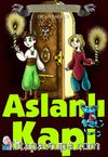 Gizemli Serüvenler Dizisi 2 / Aslanlı Kapı