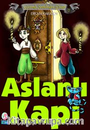 Gizemli Serüvenler Dizisi 2 / Aslanlı Kapı