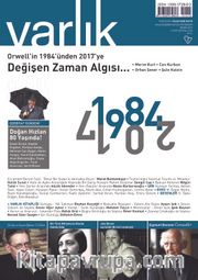 Varlık Aylık Edebiyat ve Kültür Dergisi Nisan 2017