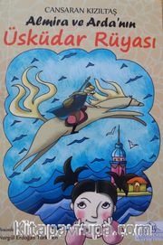 Almira ve Arda'nın Üsküdar Rüyası