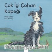 Çok İyi Çoban Köpeği