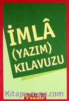 İmla (Yazım) Kılavuzu