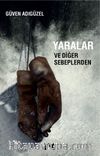 Yaralar ve Diğer Sebeplerden
