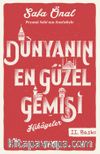 Dünyanın En Güzel Gemisi