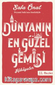 Dünyanın En Güzel Gemisi