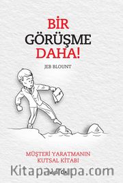 Bir Görüşme Daha!