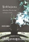 Yokluğuna Adadım Sözlerimi