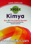 2013 YGS Kimya Asrın Soruları & Son 28 Yılın Çıkmış Soruları Konularına Göre Düzenlenmiş Tamamı Çözümlü