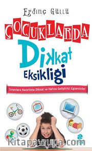 Çocuklarda Dikkat Eksikliği