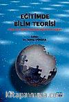 Eğitimde Bilim Teorisi